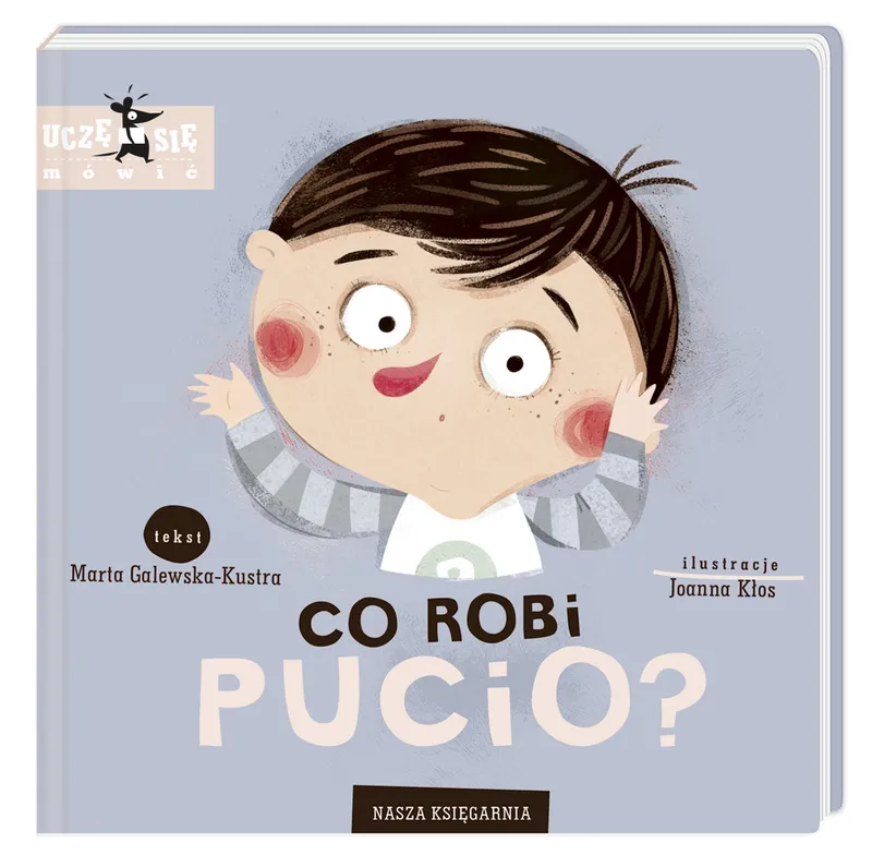 Co robi Pucio? - Marta Galewska-Kustra