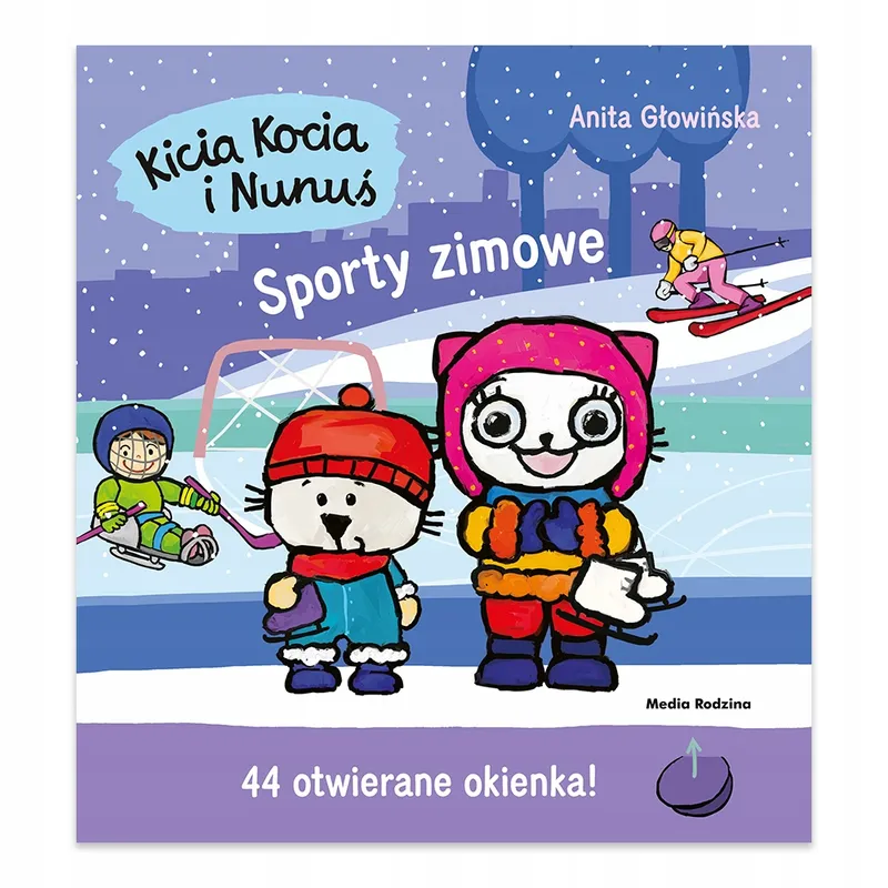 Kicia Kocia i Nunuś. Sporty zimowe - Anita Głowińska