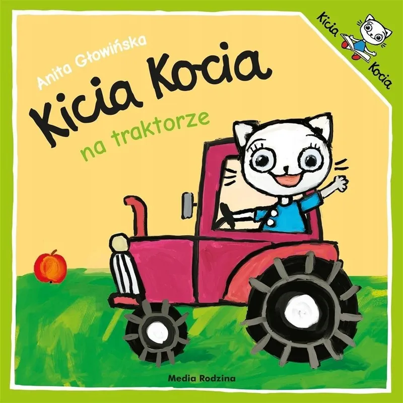 Kicia Kocia na traktorze - Anita Głowińska
