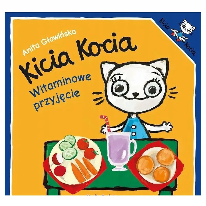 Kicia Kocia. Witaminowe przyjęcie - Anita Głowińska