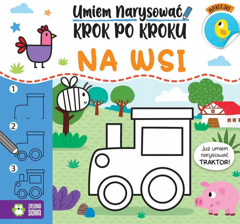 Na wsi. Umiem narysować krok po kroku - Praca zbiorowa