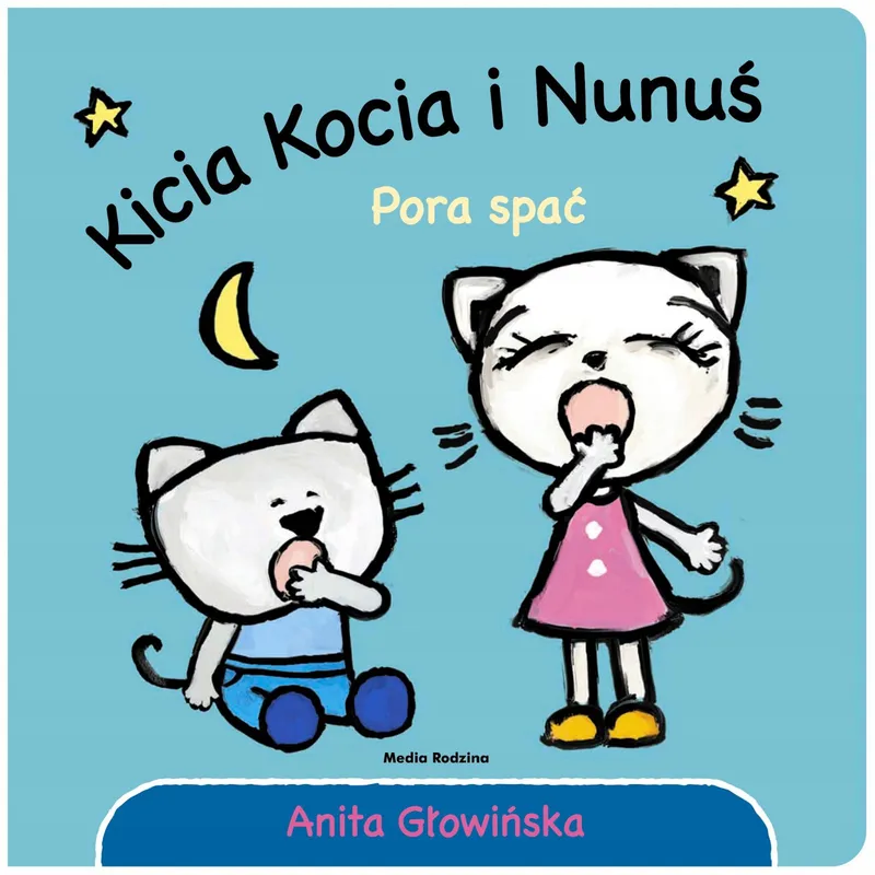 Kicia Kocia. Pora spać! - Anita Głowińska