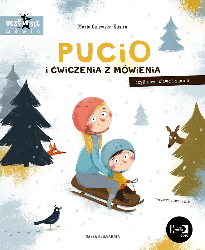 Pucio i ćwiczenia z mówienia, czyli nowe słowa - Marta Galewska-Kustra