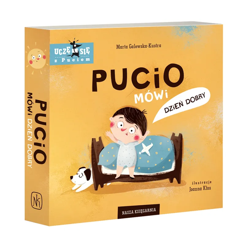 Pucio mówi dzień dobry - Marta Galewska-Kustra