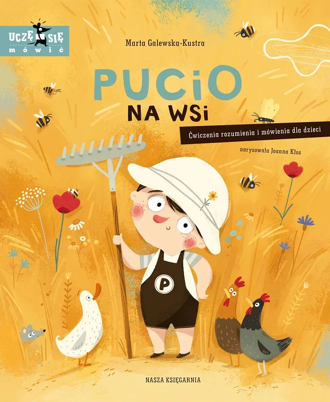 Pucio na wsi. Ćwiczenia rozumienia i mówienia - Marta Galewska-Kustra