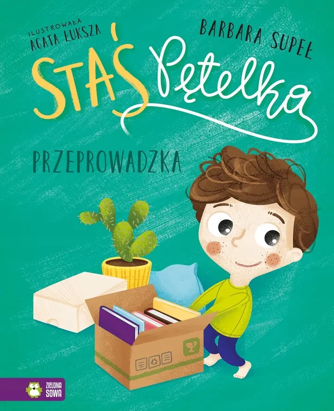 Staś Pętelka. Przeprowadzka - Barbara Supeł