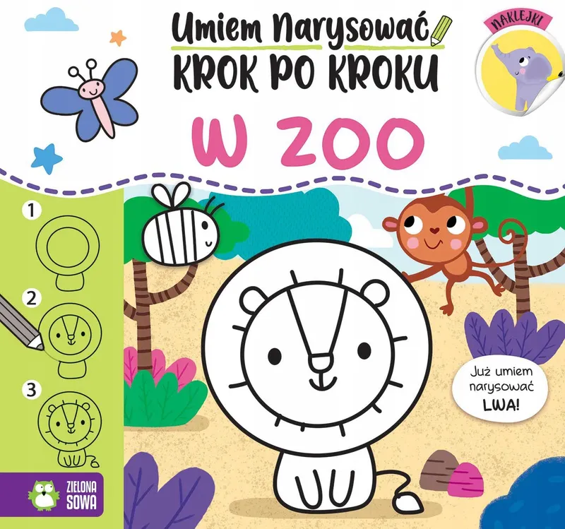 W zoo. Umiem narysować krok po kroku - Praca zbiorowa