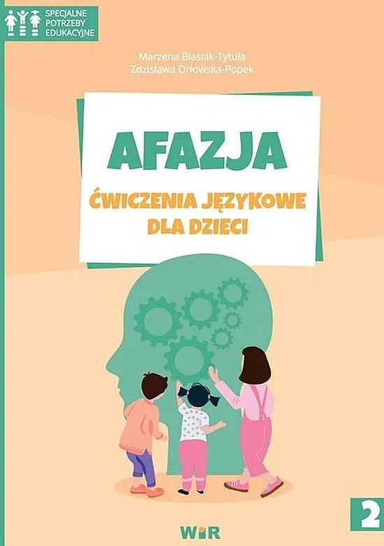 Afazja, ćwiczenia językowe dla dzieci, część 2