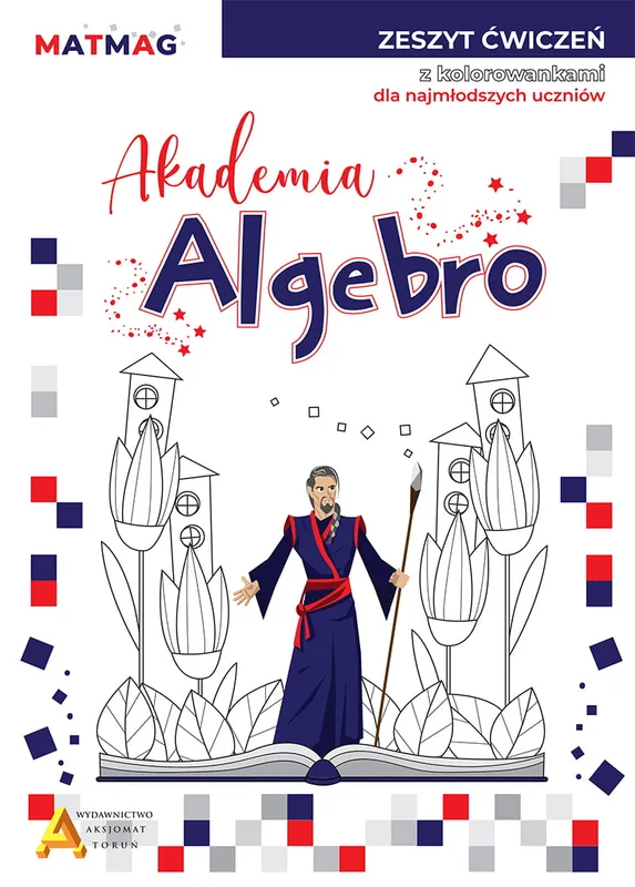 Akademia Algebro, zeszyt ćwiczeń z kolorowankami dla najmłodszych