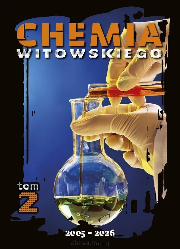 Chemia Matura 2005-2027 tom 2 zbiór zadań wraz z odpowiedziami