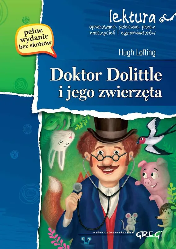 Doktor Dolittle i jego zwierzęta. Lektura z opracowaniem wyd. 2