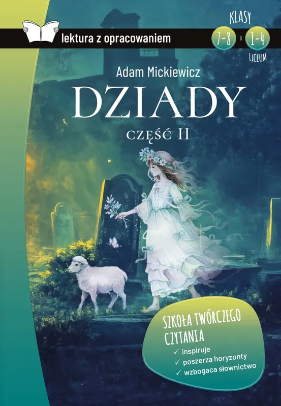 Dziady część II, lektura z opracowaniem, Adam Mickiewicz, SBM