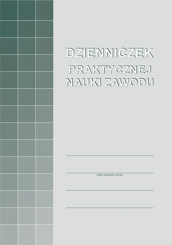 Dzienniczek praktycznej nauki zawodu A5, MICHALCZYK i PROKOP