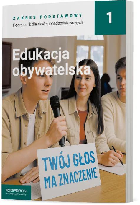 Edukacja obywatelska 1, podręcznik dla liceum i technikum