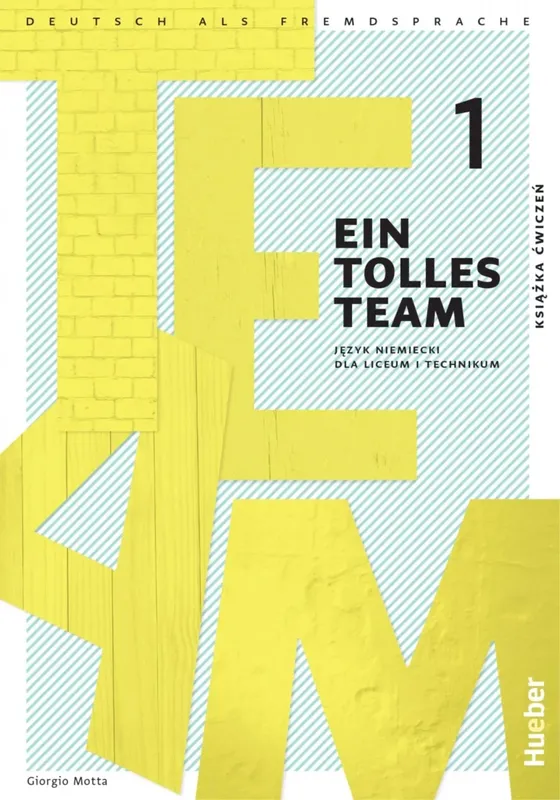 Ein Tolles Team A1.1. Zeszyt ćwiczeń