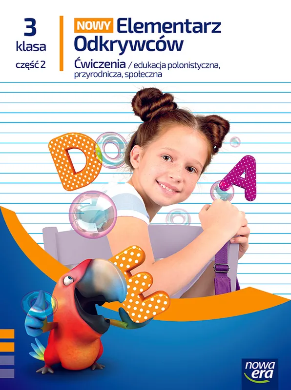 Elementarz Odkrywców klasa 3 część 2 zeszyt ćwiczeń zintegrowanych EDYCJA…