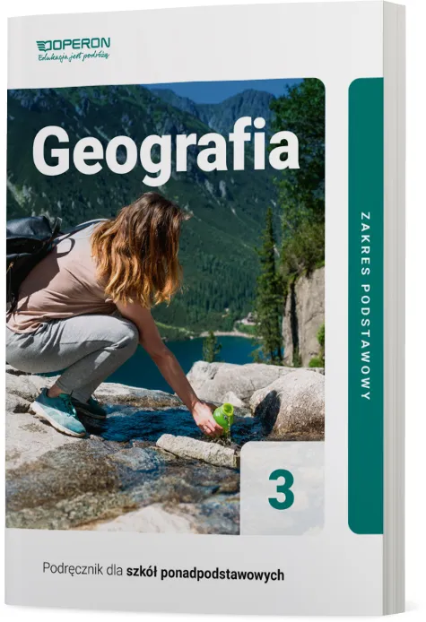 Geografia, podręcznik 3, liceum i technikum, zakres podstawowy, Operon