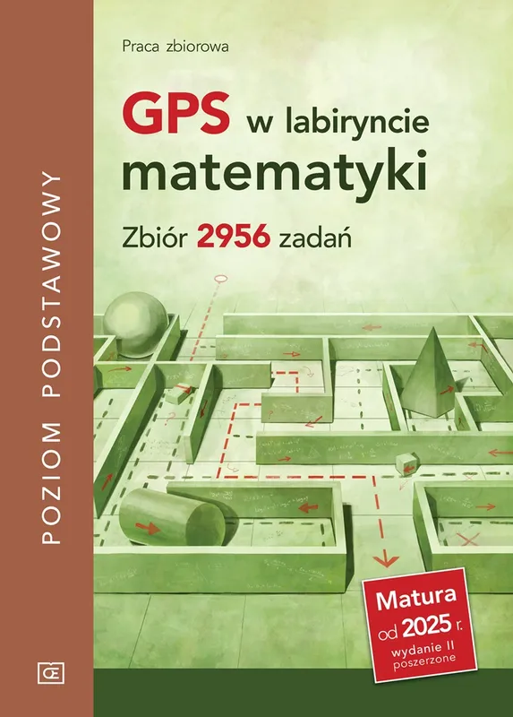 GPS w labiryncie matematyki, zbiór 2956 zadań