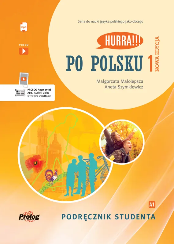 HURRA!!! PO POLSKU 1 Podręcznik studenta + mp3. Nowa Edycja. III wyd.