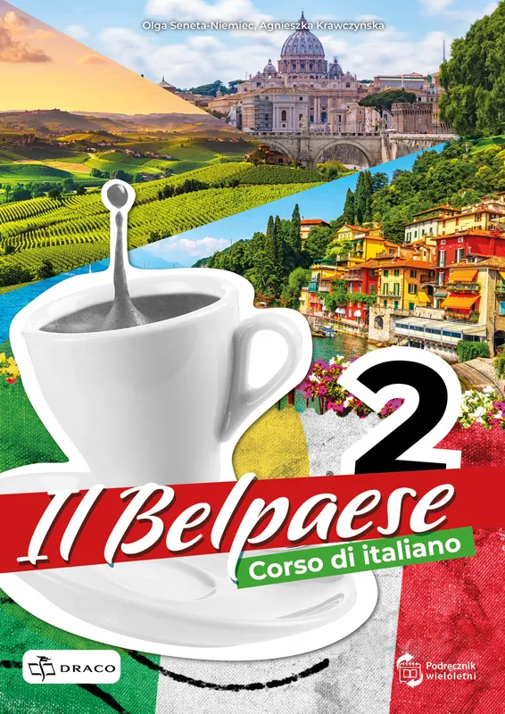 Il Belpaese 2. Podręcznik do jęz. włoskiego