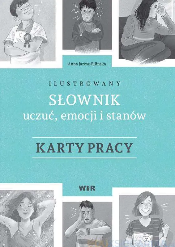 Ilustrowany słownik uczuć, emocji i stanów, karty pracy, Wir