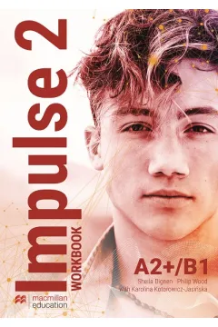 Impulse 2 A2+/B1 Workbook, seria Impulse, Macmillan