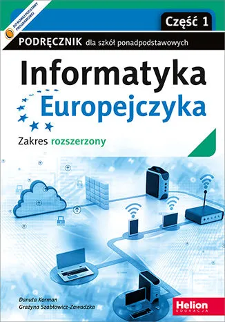Informatyka Europejczyka. Zakres rozszerzony cz.1