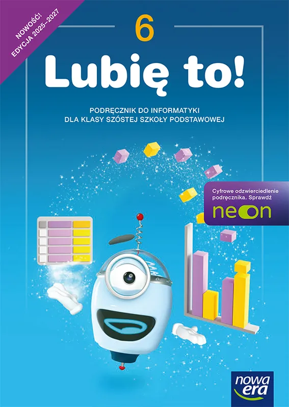 Informatyka Lubię to! podręcznik, klasa 6, Nowa Era