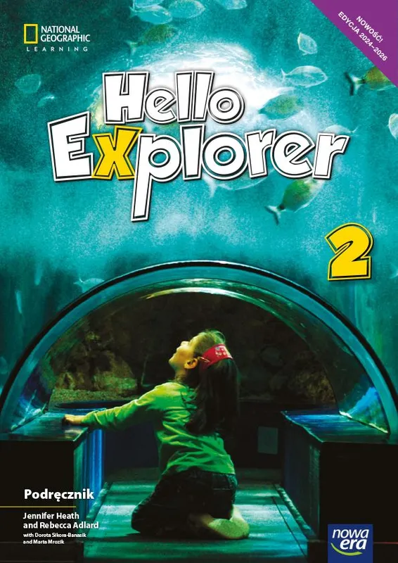 Język angielski Hello Explorer NEON Podręcznik dla klasy 2 szkoły podstawowej EDYCJA 2024-2026