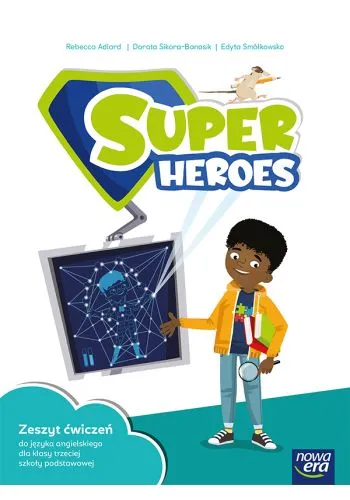 Język angielski Super Heroes ćwiczenia dla klasy 3 szkoły podstawowej EDYCJA 2025-2027
