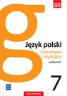 Język polski gramatyka i stylistyka podręcznik dla klasy 7 szkoły podstawowej