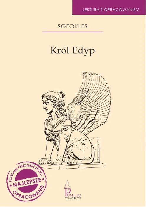 Król Edyp. Lektura z opracowaniem, Sofokles, Pumilio