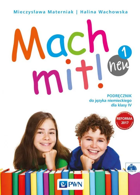Mach mit! neu 1 Podręcznik do języka niemieckiego dla klasy 4 Szkoła podstawowa