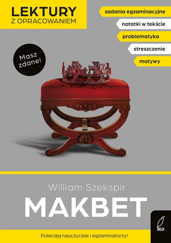 Makbet. Lektury z opracowaniem, William Szekspir, Wilga