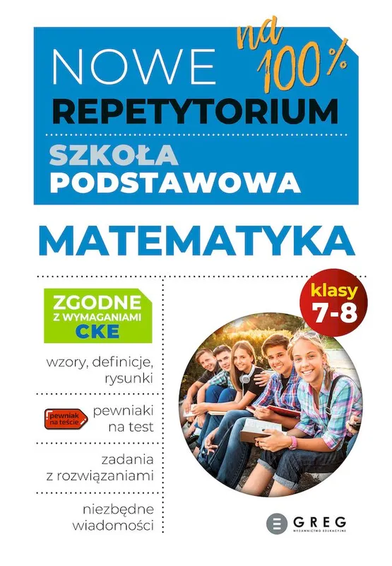 Matematyka. Nowe Repetytorium. Szkoła podstawowa. Klasa 7-8