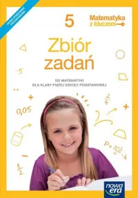 Matematyka z kluczem zbiór zadań dla klasy 5 szkoły podstawowej