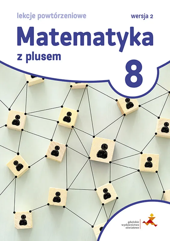 Matematyka z plusem 8, Lekcje powtórzeniowe GWO