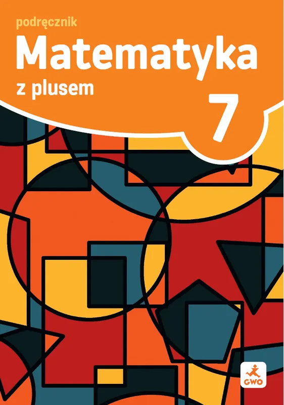 Matematyka z plusem, podręcznik kl. 7, edycja 2026