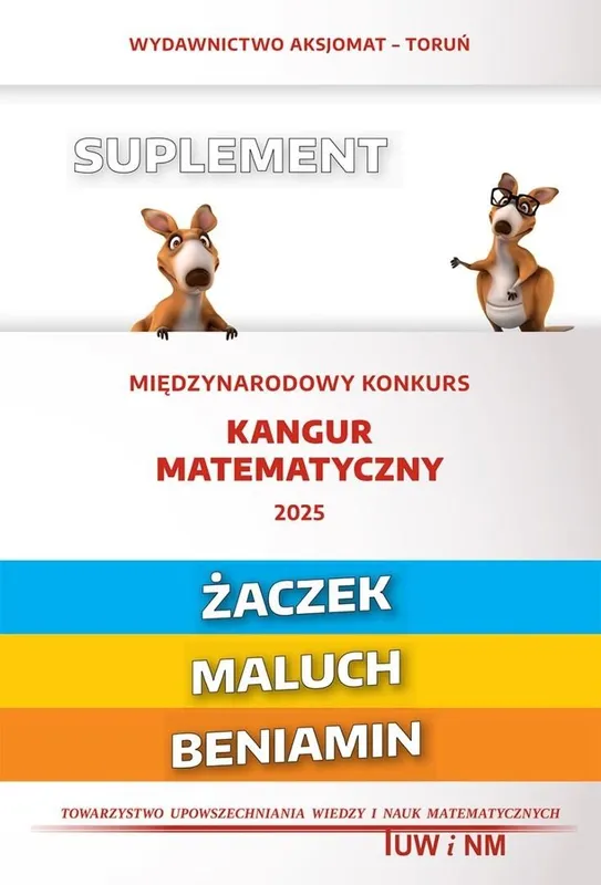 Matematyka z wesołym kangurem 2025 Suplement