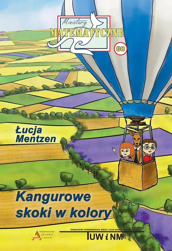 Miniatury matematyczne 80, o kolorowaniu map, Aksjomat Toruń