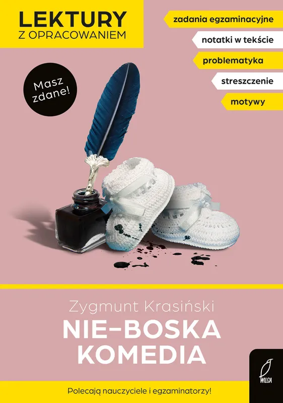 Nie-Boska komedia, Zygmunt Krasiński, lektura z opracowaniem