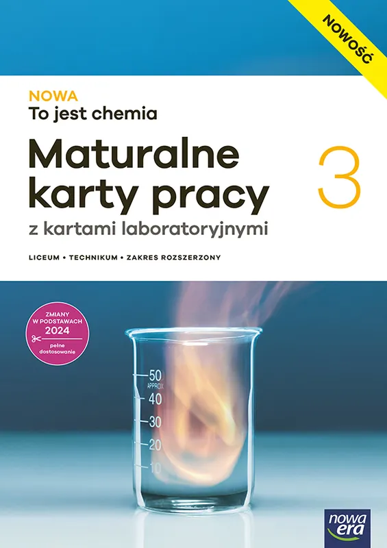 Nowa Chemia NOWA TO JEST CHEMIA maturalne karty pracy część 3 zakres rozszerzony EDYCJA 2026