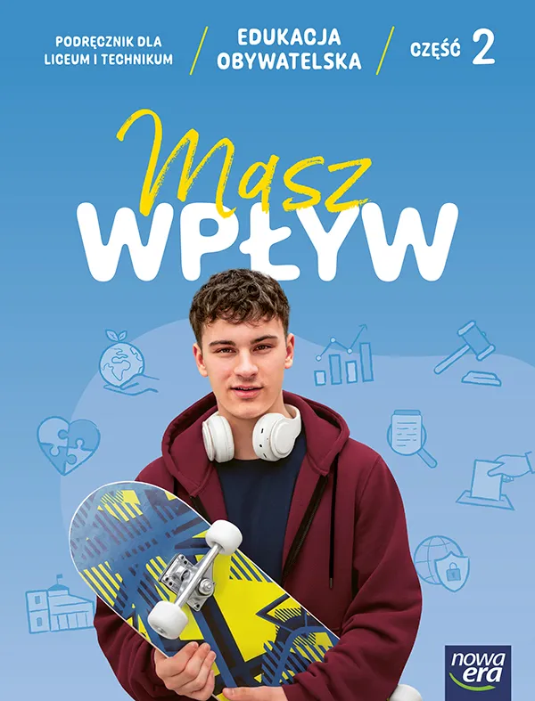 Masz wpływ, edukacja obywatelska, podręcznik część 2