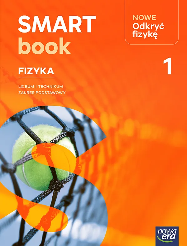 Nowa Fizyka NOWE ODKRYĆ FIZYKĘ Smartbook część 1 zakres podstawowy EDYCJA 2026