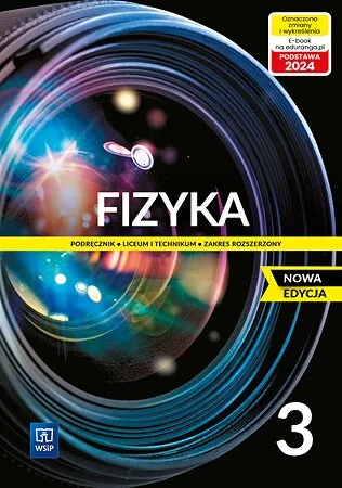 Nowa fizyka podręcznik 3 liceum i technikum, rozszerzenie 2024