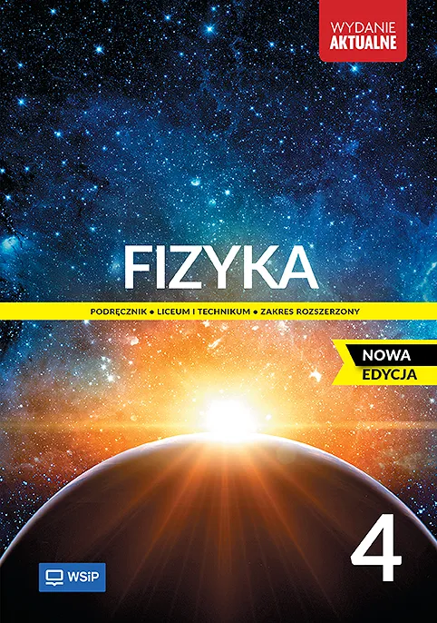 Nowa Fizyka Podręcznik liceum i technikum klasa 4 zakres rozszerzony