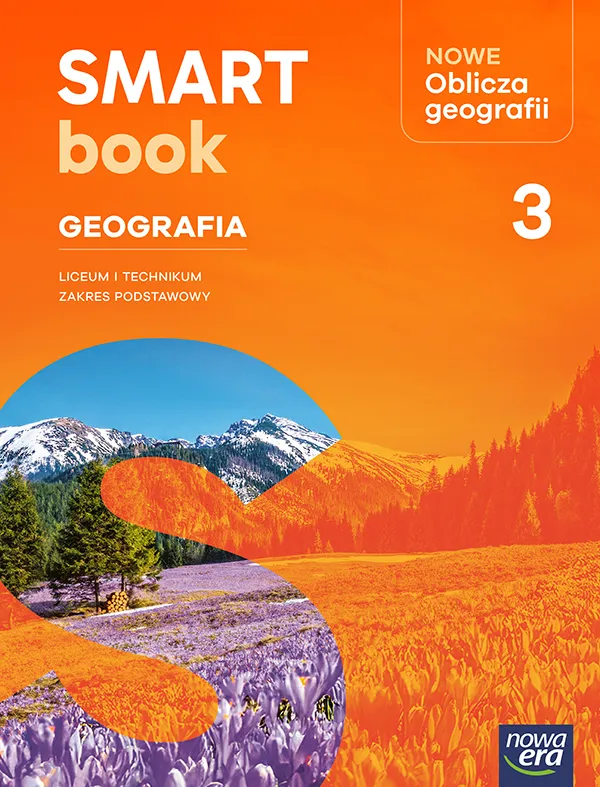 Nowa Geografia NOWE OBLICZA GEOGRAFII Smartbook część 3 zakres podstawowy EDYCJA 2026