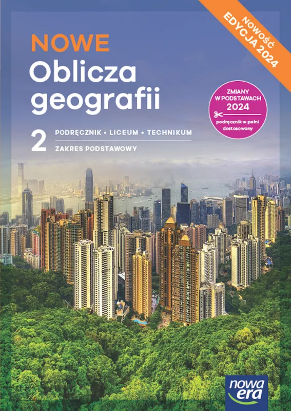 Oblicza geografii podręcznik 2 zakres podstawowy liceum