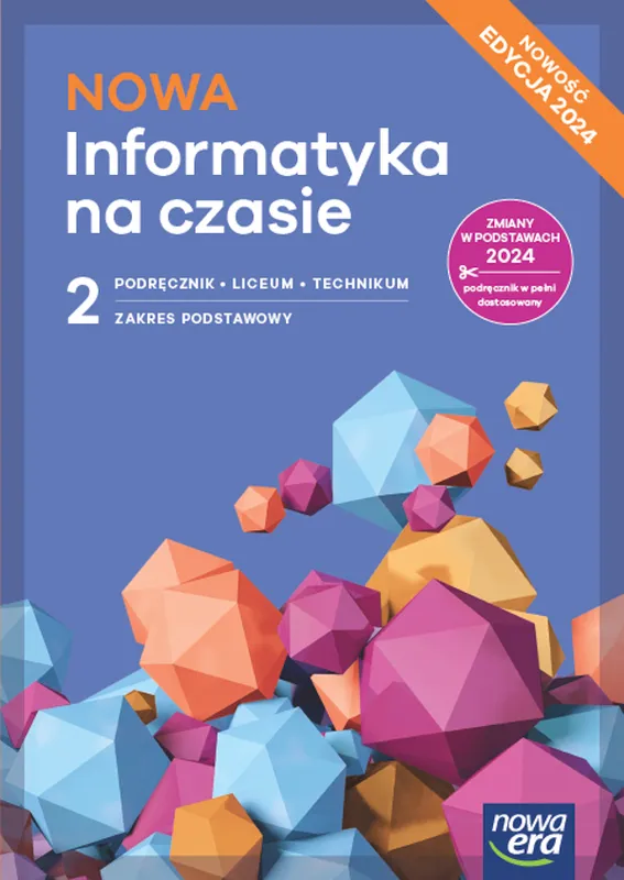 Nowa Informatyka na czasie podręcznik 2 liceum i technikum zakres