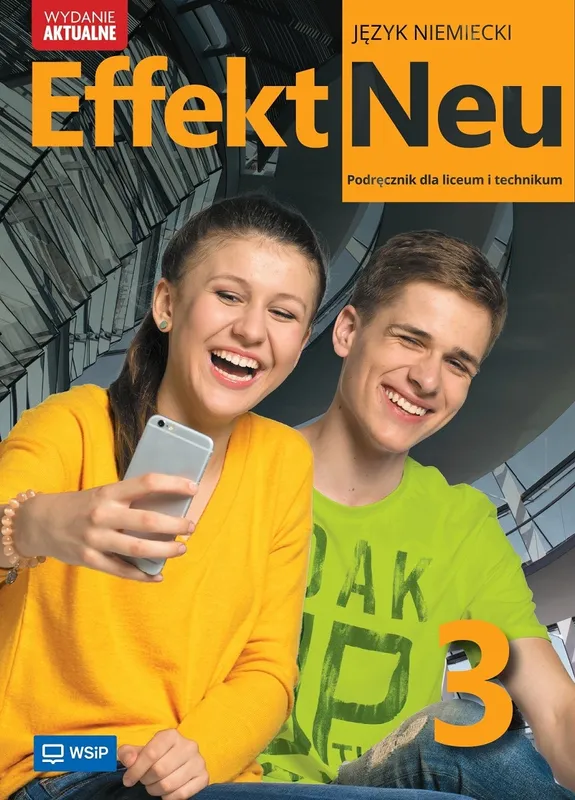Nowa Język Niemiecki Effekt Neu, klasa 3 liceum i technikum